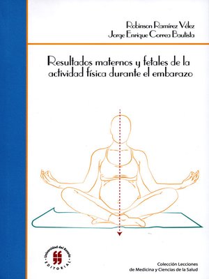 cover image of Resultados maternos y fetales de la actividad física durante el embarazo
